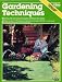 Books : Ortho Books GARDENING TECHNIQUES by Lee Foster, illustrated by April Funke (Clear Illustrations & Step-by-step Instructions for Basic Techniques Used by Master Gardeners SOFTCOVER 11' x 8' 192 pages)