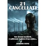 21 Cancellati (Italian Edition)