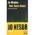Rue Sans-Souci : Une enqu�te de l'inspecteur Harry Hole