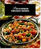 Pan-Cooked Chicken Dishes (Recipes From Around The World)