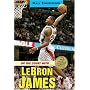 On the Court with...LeBron James (Matt Christopher Sports Biographies)