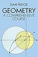 Geometry: A Comprehensive Course (Dover Books on Mathematics)