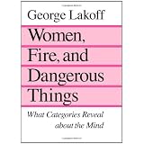 Women, Fire, and Dangerous Things