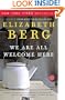 We Are All Welcome Here: A Novel
