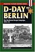 D-Day to Berlin: The Northwest Europe Campaign, 1944-45 (Stackpole Military History)