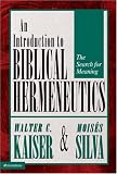 Introduction to Biblical Hermeneutics, An