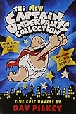 The New Captain Underpants Collection (Books 1-5)