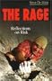 The Rage: Reflections on Risk
