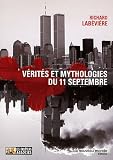 acheter livre occasion Vérités et mythologie du 11 septembre : Modeste contribution aux cérémonies officielles du Xe anniversaire