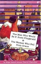 The Man Who Would Be F. Scott Fitzgerald / the Woman Who Fell from Grace (Stewart Hoag & Lulu Series)