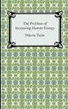 Problem of Increasing Human Energy