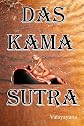 Das Kama Sutra (annotiert) (German Edition)