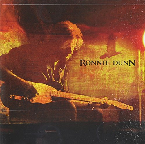 Ronnie Dunn - Greatest Hits - Zortam Music