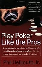 Play Poker Like the Pros