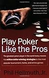 Play Poker Like the Pros
