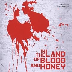 In the Land of Blood and Honey