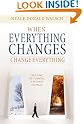 When Everything Changes...