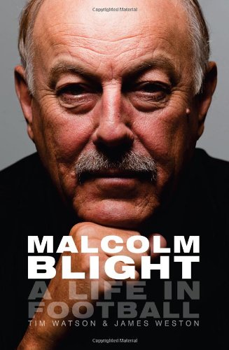 Malcolm Blight: Player, Coach, Legend