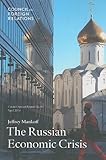 The Russian economic crisis