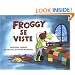 Froggy se viste (Spanish Edition)