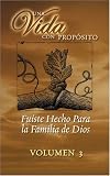 Una Vida con Proposito: Serie Para Grupos Pequenos: 3 - Companerismo