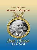 Harry S. Truman (Thorndike Press Large Print Biography Series)