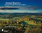 Along Route 7: A Journey Through West...