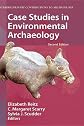 Case Studies in Environmental Archaeology (Interdisciplinary Contributions to Archaeology)
