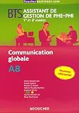 Communication globale BTS Assistant de Gestion de PME-PMI 1e et 2e année