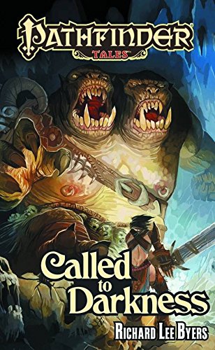Pathfinder Tales: Called to Darkness