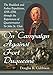 On Campaign Against Fort Duquesne: The Braddock and Forbes Expeditions, 1755-1758, through the Experiences of Quartermaster Sir John St. Clair