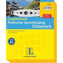Praktischer Sprachlehrgang Chinesisch: Der Standardkurs Mandarin f�r Selbstlerner. Durchgehend mit der offiziellen Pinyin-Umschrift
