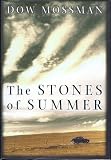 The Stones of Summer