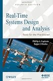 Real-Time Systems Design and Analysis: Tools for the Practitioner