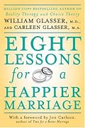 Eight Lessons for a Happier Marriage
