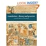 Translation: Theory and Practice: A Historical Reader