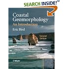 Coastal Geomorphology: An Introduction by  Eric Bird