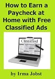 How to Earn a Paycheck at Home with Free Classified Ads