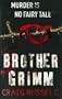 Brother Grimm