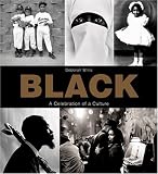 Black: A Celebration of a Culture