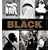 Black: A Celebration of a Culture