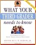 What Your Third Grader Needs to Know (Revised Edition): Fundamentals of a Good Third-Grade Education (Core Knowledge Series)