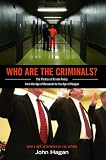 Who are the criminals? : the politics of crime policy from the age of Roosevelt to the age of Reagan