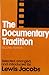 The Documentary Tradition