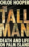 The Tall Man: Death and Life on Palm Island