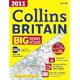 2011 Collins Big Road Atlas Britain (International Road Atlases) by Collins UK