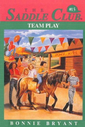 Team Play (Saddle Club series Book 15)