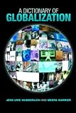 A Dictionary of Globalization
