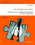 Den richtigen Ton treffen