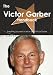 The Victor Garber Handbook - Everything You Need to Know about Victor Garber